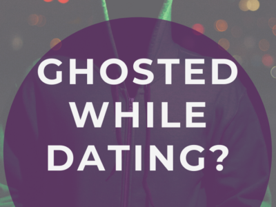 Ghosted while dating