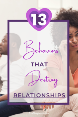 13 Behaviors that Destroy Relationships