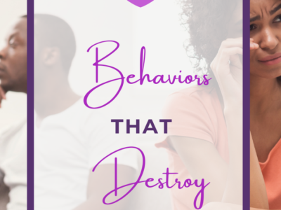 13 Behaviors that Destroy Relationships